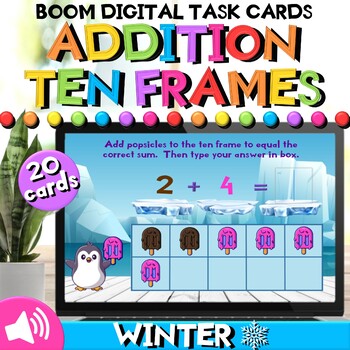 Preview of Addition Ten Frames to 10 - Winter Math Boom Cards™ for Kindergarten & 1st Grade