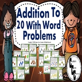 Addition To 20 with Word Problems (Task Cards)