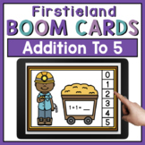 Addition To 5 Boom Cards Kindergarten First Grade