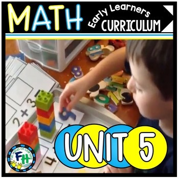 Preview of Addition | Unit 5 | Early Learners Math Curriculum