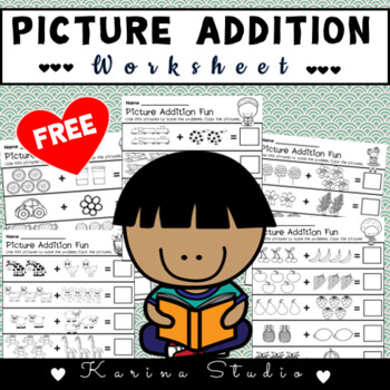 Preview of Addition With Pictures - Worksheets - Free