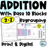 Addition With Regrouping Using Base Ten Blocks - Place Val