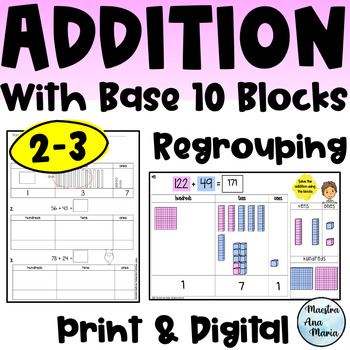 Preview of Addition With Regrouping Using Base Ten Blocks - Place Value - Worksheets