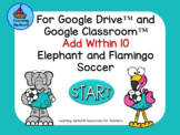 Addition Within 10 Elephants and Flamingo Soccer