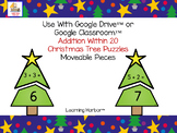 Addition Within 20 Christmas Tree Puzzles With Moveable Pieces Use With Google™