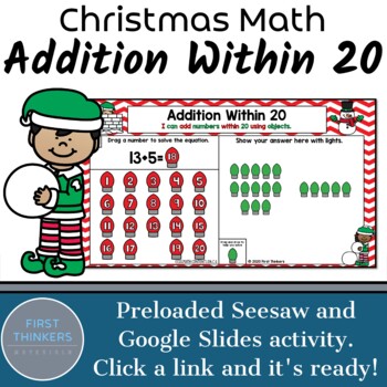 Preview of Addition Within 20 Digital Christmas Math Games Google Slides Seesaw Free