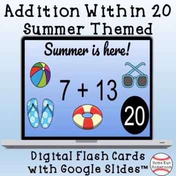 Preview of Summer Addition Within 20 Google Classroom™ Digital Flash Cards