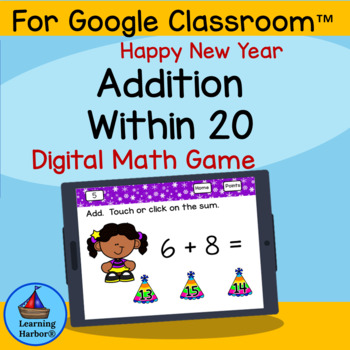 Preview of Addition Within 20 Happy New Year Kids for Google Classroom™ Distance Learning
