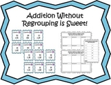 Addition Without Regrouping is Sweet! - Task Cards