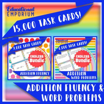 Preview of Addition Task Cards ENDLESS Bundle: Fluency and Word Problems Addition Practice