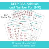 Addition and Number Fun in the Deep Sea 1-10