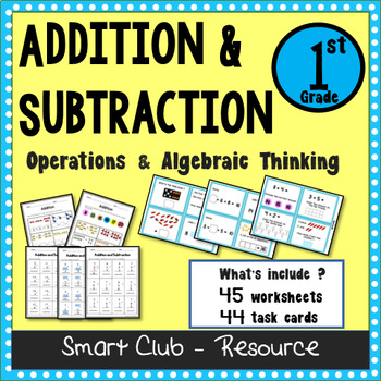Addition and Subtraction- 1st Grade by Smart Club - Resource | TPT