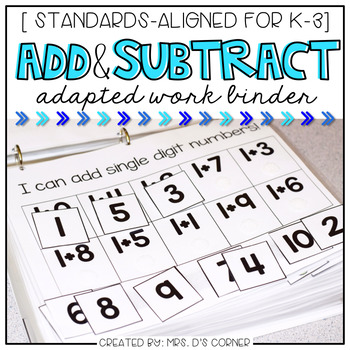 Preview of Addition and Subtraction Adapted Work Binder®