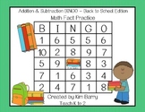 Addition and Subtraction BINGO - Back to School Edition