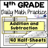 Addition and Subtraction Daily Math Review 4th Grade Bell 