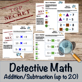 Addition and Subtraction Detective Math Bundle- math facts