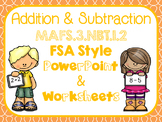 Addition and Subtraction FSA Style PowerPoint 3.NBT.1.2.