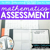 Addition and Subtraction Math Assessments for IEP Progress