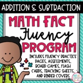 Addition and Subtraction Math Fact Fluency Program