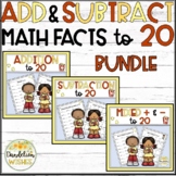 Addition and Subtraction Math Facts to 20 BUNDLE