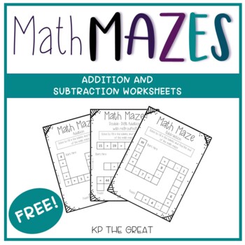 Preview of Addition and Subtraction Math Mazes - FREE!