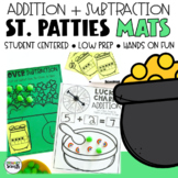 Addition and Subtraction Mats | St. Patricks Math Activiti