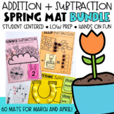 Addition and Subtraction Mats, SPRING BUNDLE | Spring Math