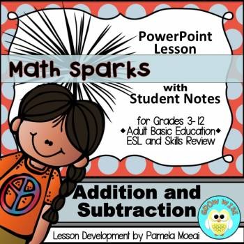 Preview of Math Sparks: Addition and Subtraction PPT and Student Notes Newly Revised