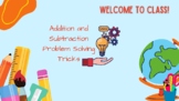 Addition and Subtraction Problem Solving Techniques