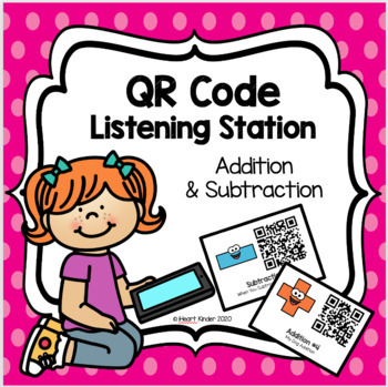 Preview of Addition and Subtraction QR Code Listening Station