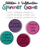 Addition and Subtraction Spinner Game- 2 Digit, 3 Digit, a