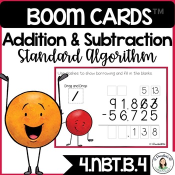 Preview of Addition and Subtraction Standard Algorithm Boom Cards - 4.NBT.B.4