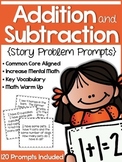 Addition and Subtraction Story Problems Prompts