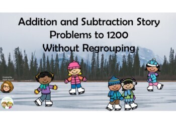 Preview of Addition and Subtraction Story Problems to 1200 (No Regrouping) BOOM Cards