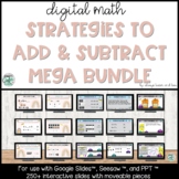 Addition and Subtraction Strategies Mega Bundle for Google