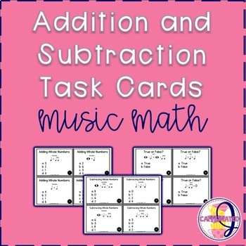 Preview of Addition and Subtraction Task Cards: Music Math