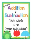 Addition and Subtraction Task Cards (Number Bonds Included)