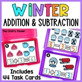 Addition and Subtraction Task Cards - Winter Kindergarten 