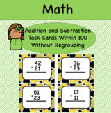 Addition and Subtraction Within 100 Task Cards