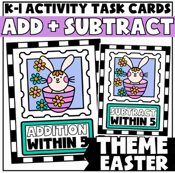 Preview of Easter Themed Addition and Subtraction Task Cards for Kindergarten