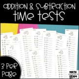 Addition and Subtraction Time Tests || Fact Fluency