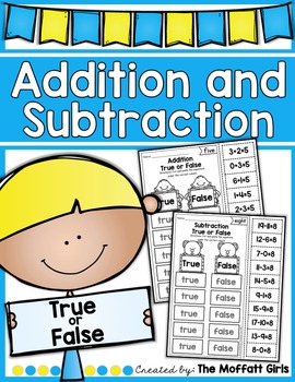 Preview of Addition and Subtraction (True or False)