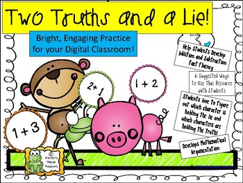 Preview of Addition and Subtraction - Two Truths and a Lie