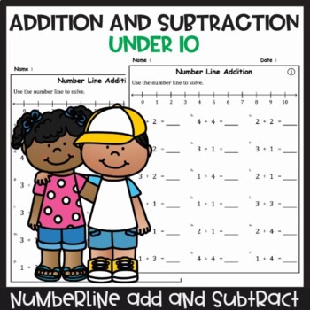 Preview of Addition and Subtraction Under 10 with Number Line Worksheets