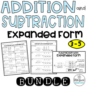 Preview of Addition and Subtraction With Regrouping - Expanded Form - Place Value - Bundle