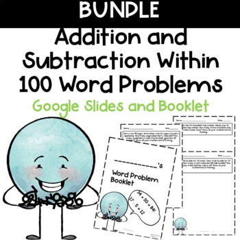 Addition and Subtraction Within 100 Bundle Google Slides and Booklet