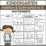 Kindergarten Addition and Subtraction up to 5 Worksheets