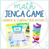 Addition and Subtraction Within 5 Game Cards for Jenga Mat