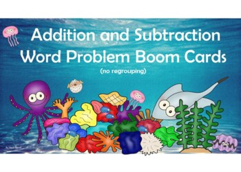 Preview of Addition and Subtraction Word Problem BOOM Cards - No Regrouping