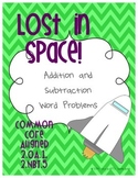 Addition and Subtraction Word Problems: Lost in Space!